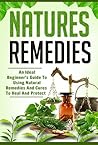 Nature's Remedies...