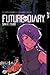 Future Diary, Vol. 2 by Sakae Esuno