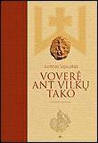 Voverė ant vilkų tako