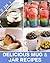Delicious Mug & Jar Recipes...