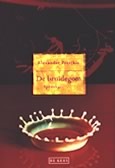 De Bruidegom: sprookjes (Hardcover)