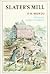 Slater's mill