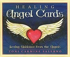 Healing Angel Cards: Loving Guidance from the Angels (Paperback)