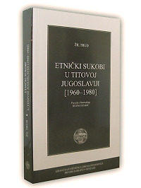 Etnički sukobi u Titovoj Jugoslaviji (1960-1980)