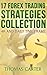 17 Forex Trading Strategies Collection by Thomas Carter