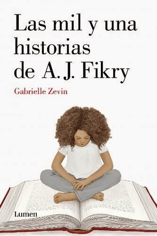 Portada de Las mil y una historias de A. J. Fikry, de Gabrielle Zevin