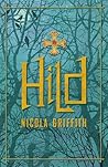 Hild by Nicola Griffith