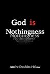 God is Nothingnes...