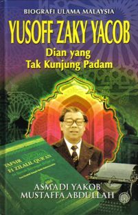 Yusoff Zaky Yacob: Dian Yang Tak Kunjung Padam