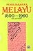 Pensejarahan Melayu, 1800-1960 by Muhd. Yusof Ibrahim