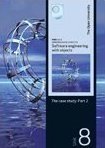 M363 Software Engineering with Objects: The case study: Part 2