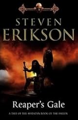 Reaper's Gale (Malazan Book of the Fallen, #7)