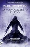 La mano sinistra di dio by Paul  Hoffman