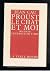 Proust, Le Chat et Moi; Pré...