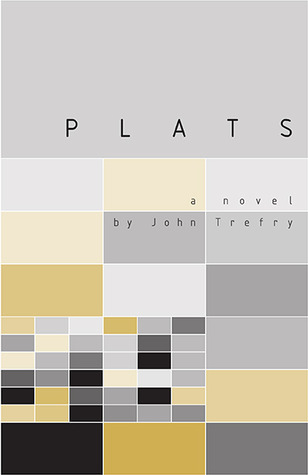 Plats: A Novel (Paperback)