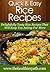 Rice Recipes: Delightfully Tasty Rice Recipes That Will Keep You Asking For More. (Quick & Easy Recipes)