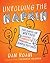 Unfolding the Napkin: The Hands-On Method for Solving Complex Problems with Simple Pictures