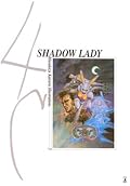 4C: Shadow Lady