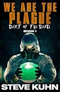 We Are The Plague