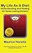 My Life As A Diet:: Understanding and Healing for Never-ending Dieters!