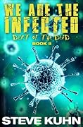 We Are The Infected