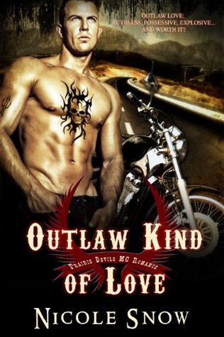 Outlaw Kind of Love (Prairie Devils MC #1)