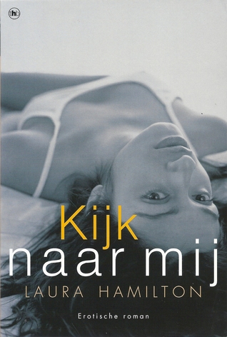 Kijk naar mij