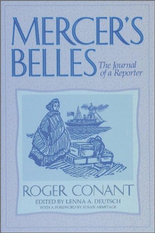 Mercer's Belles: The Journal of a Reporter (Paperback)
