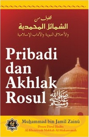 Pribadi Dan Akhlak Rosul
