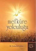 Mefkure Yolculuğu