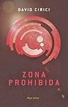 Zona prohibida by David Cirici