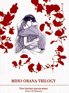 Miho Obana Trilogy: Non lasciare questa mano - Konote wo Hanasanai
