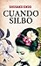 Cuando silbo by Shūsaku Endō