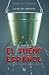 El sueño español - jurnal de căpşunar