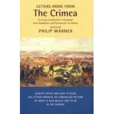 Letters Home From The Crimea A Young Cavalryman S Campaign By Temple Godman