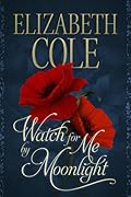 Watch For Me By Moonlight