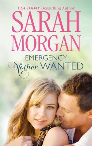 Emergency: Mother Wanted (Kindle Edition)
