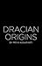 Dracian Origins (Dracian, #2)