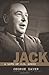 Jack by George Sayer Jack by George Sayer