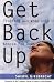 Get Back Up: Trusting God When Life Knocks You Down