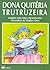 Dona Quitéria Trutruzeira