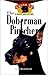 Doberman Pinscher: An Owner...