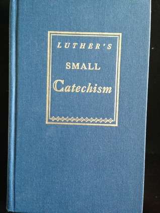 Luther's Small Catechism