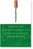 Schrijf het zelf: academisch schrijven voor cultuurwetenschappers