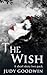 The Wish: A Paranormal Shor...