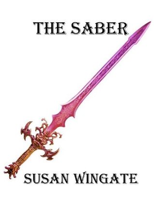The Saber (Kindle Edition)
