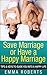 Save Marriage or Have a Hap...