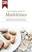The Ultimate Guide to Madeleines by Dynamite Books