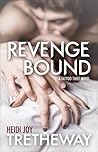 Revenge Bound by Heidi Joy Tretheway