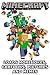 MINECRAFT: MAMMOTH SIZED FUNNY JOKES, PICTURES, CARTOONS AND MEMES BOOK